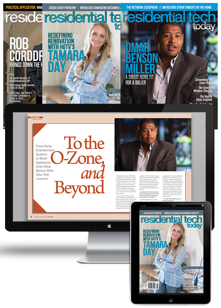 Subscribe today and get 12 issues of Residential Tech Today – the only smart home publication that merges experience-driven insights business leaders need with the high-profile interviews and in-depth reviews DIYers crave.

 