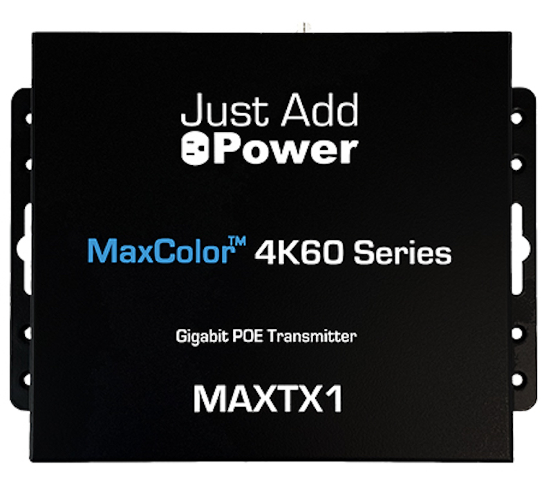 Just Add Power MaxColor 4K60 Video Transmitter/Receiver Now Shipping