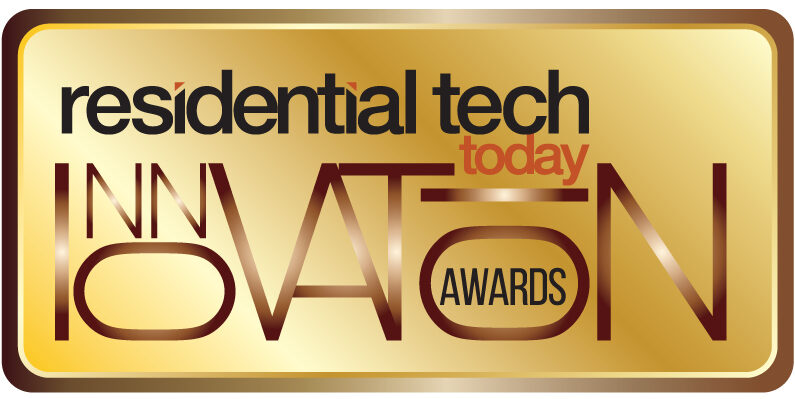 Residential Tech Today Honors 2022 Innovation Award Winners
