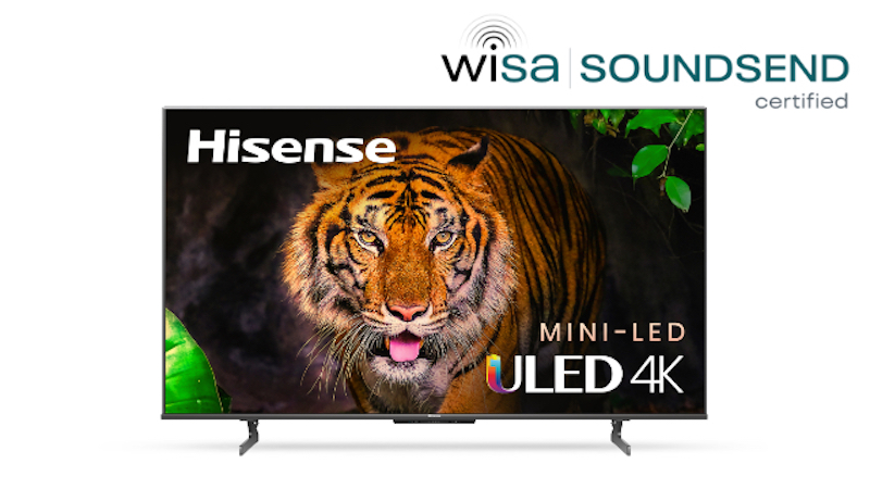 Hisense U7H and U8H Series TVs Receive WiSA SoundSend Certification